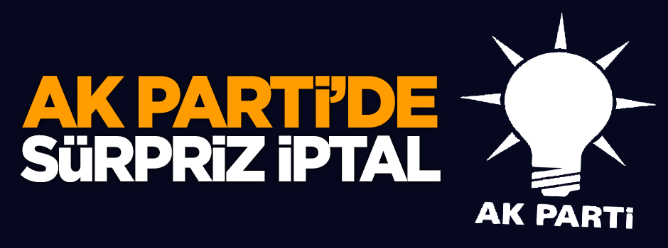 AK Parti'de 'kongre çalıştayı' iptal edildi