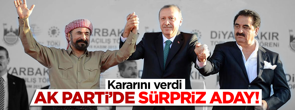 AK Parti'de sürpriz aday!