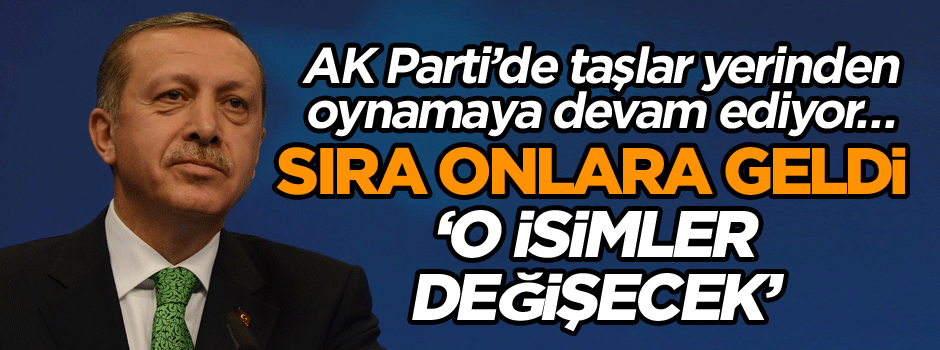AK Parti’de taşlar yerinden oynamaya devam ediyor… ‘Sizi salonda göremiyorum’