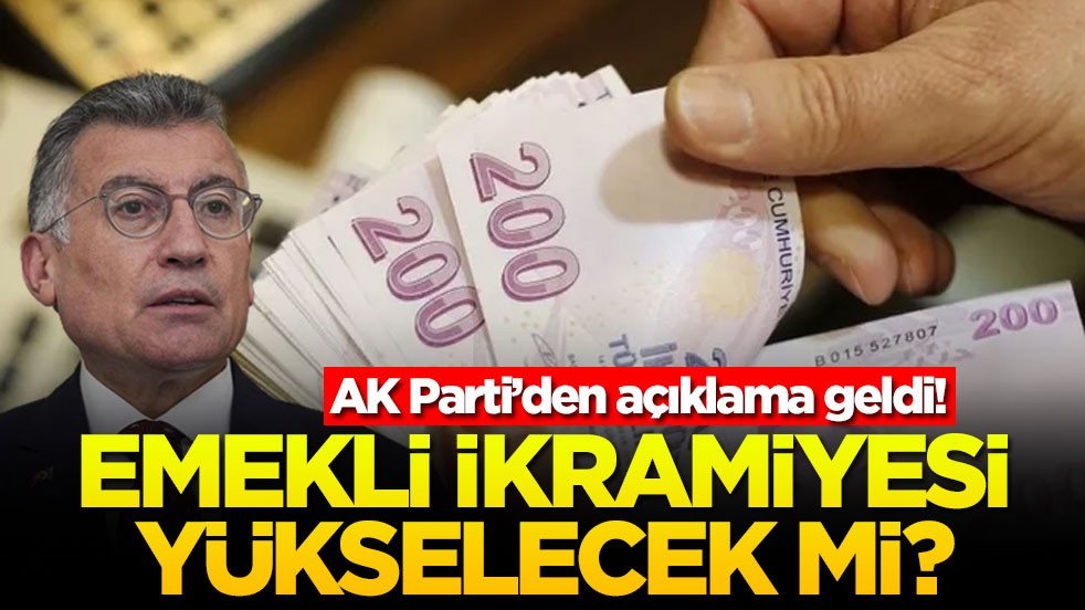 AK Parti'den açıklama geldi! Emekli ikramiyesi yükselecek mi?