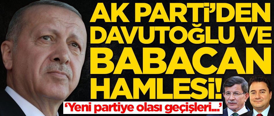 AK Parti'den Ahmet Davutoğlu ve Ali Babacan önlemi!