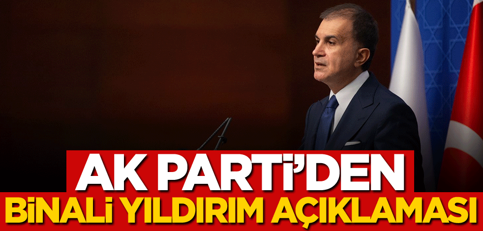 AK Parti'den Binali Yıldırım açıklaması