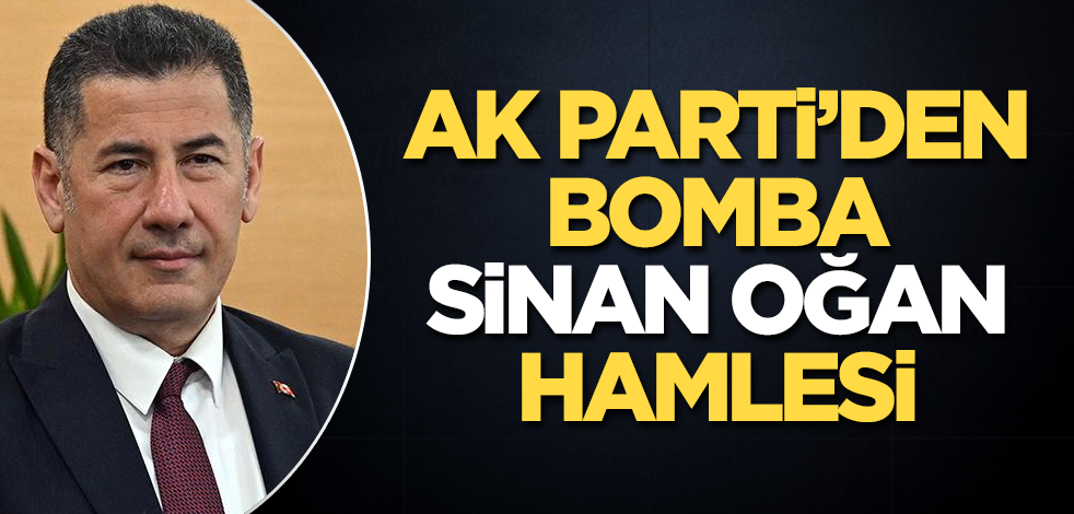 AK Parti'den bomba Sinan Oğan hamlesi