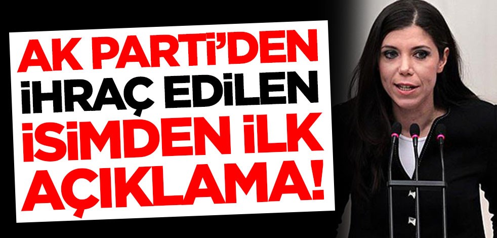 AK Parti'den ihraç edilen Pelin Gündeş Bakır'dan ilk açıklama!