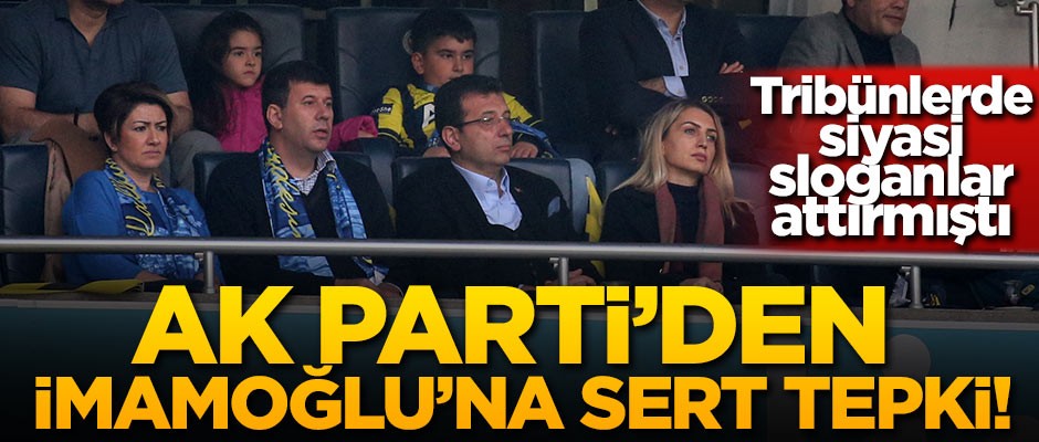 AK Parti'den İmamoğlu'na sert tepki!