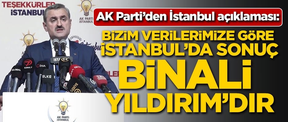 AK Parti'den İstanbul açıklaması