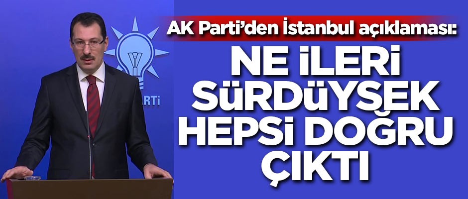 AK Parti'den İstanbul açıklaması