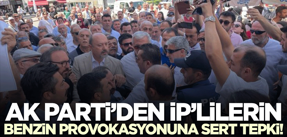 AK Parti'den İYİ Parti'nin Bursa'daki akaryakıt zammı provokasyonuna sert tepki!