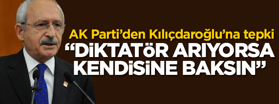 AK Parti'den Kılıçdaroğlu açıklaması