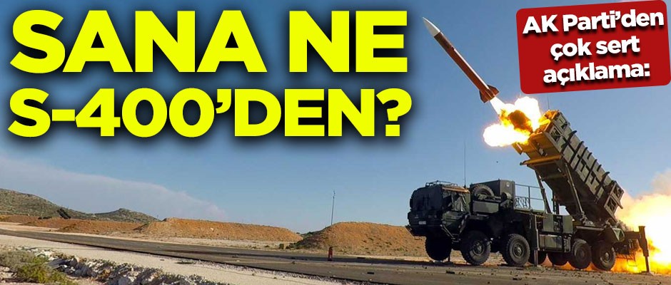 AK Parti'den Moody's'e çok sert cevap! "Sana ne S-400'den?"