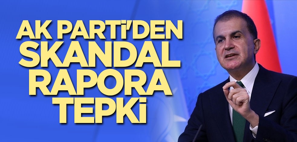 AK Parti'den skandal rapora tepki
