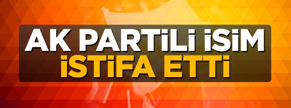 AK Partili başkan Musa Arat istifa etti