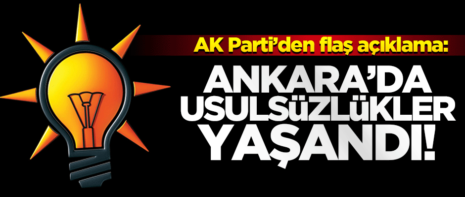 AK Parti'li Fatih Şahin: Ankara'da usulsüzlükler yaşandı