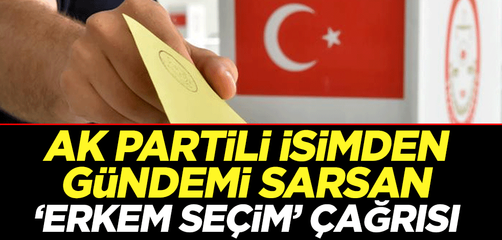 AK Partili Hacı Bayram Türkoğlu'ndan gündemi sarsan "erken seçim" çıkışı