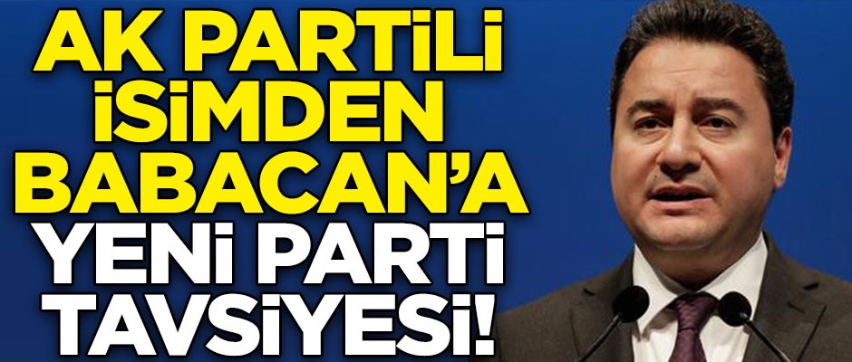 AK Partili isimden Ali Babacan'a yeni parti tavsiyesi! "Eğer bunları yapmazsanız..."