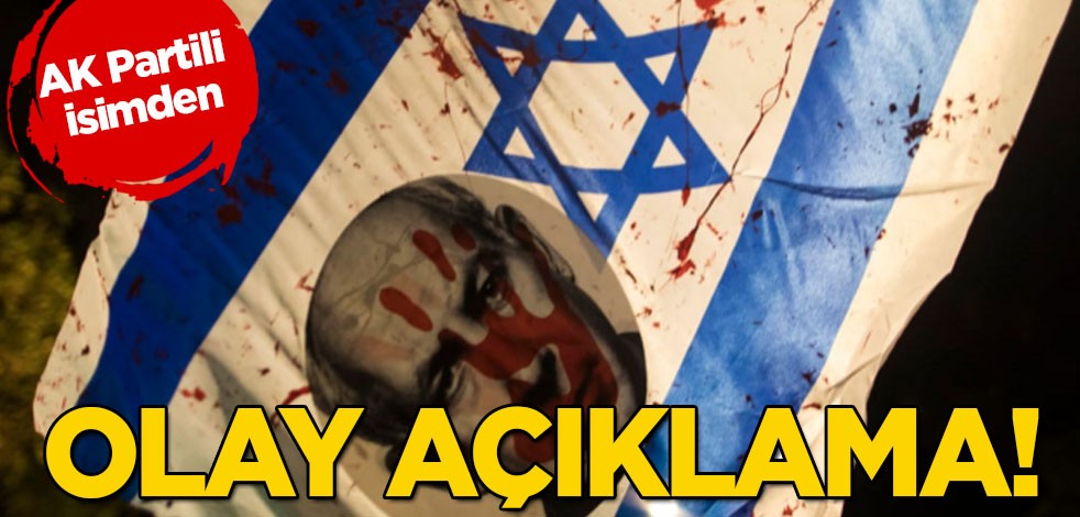 AK Partili o isim: İsrail bir hukuk devleti değil, bir terör devleti! Nasıl yaptıklarını ile ilgili nokta açıklaması