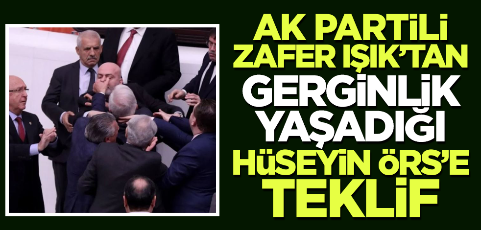 AK Partili Zafer Işık'tan Hüseyin Örs açıklaması!