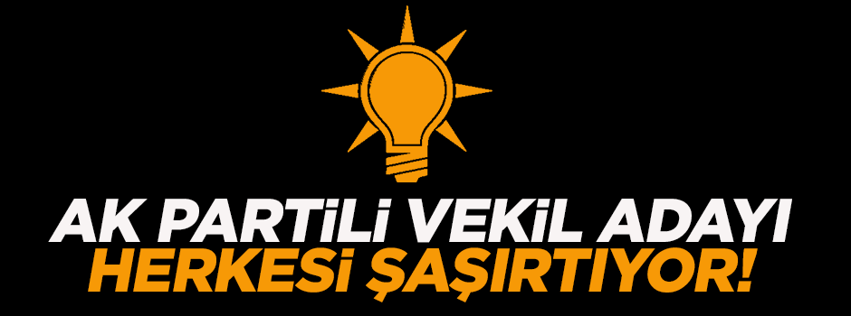 AK Parti'nin 55 kardeşli milletvekili adayı