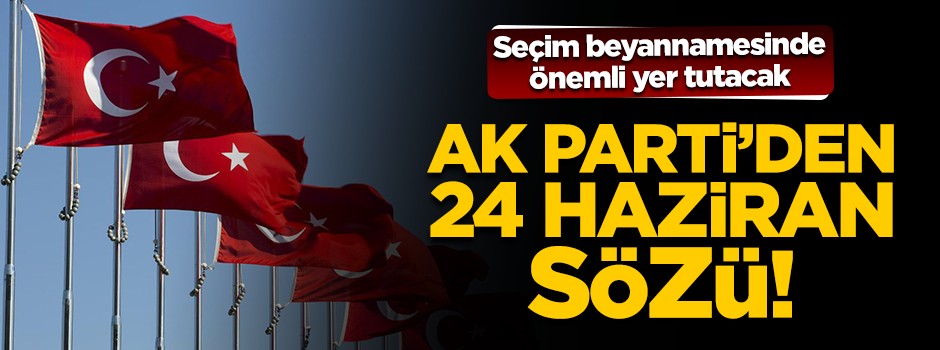 AK Parti'nin seçim beyannamesinde '6. büyük küresel ağ' vurgusu