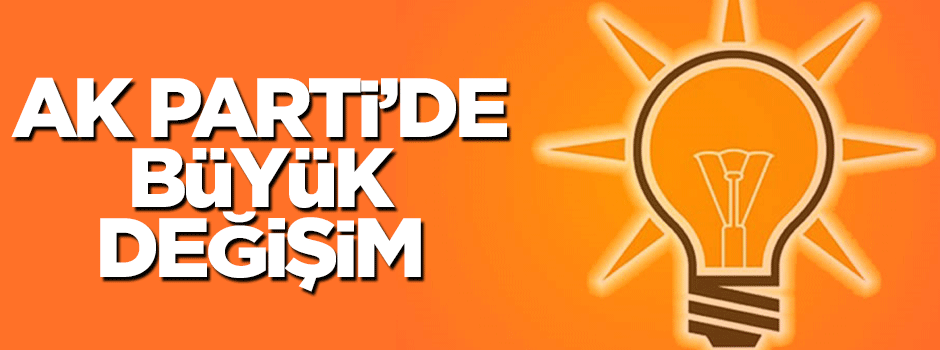 AK Parti'nin yüzde 60'ı değişiyor