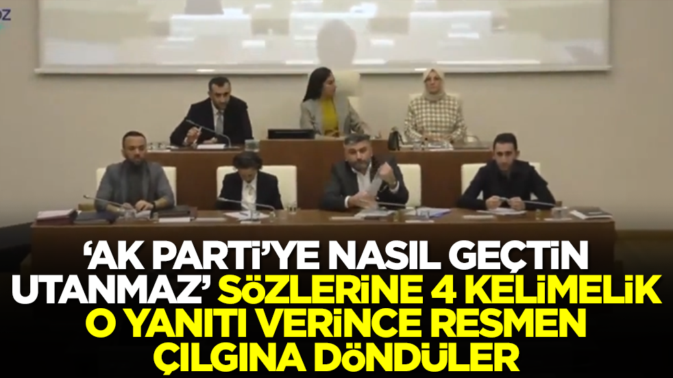 'AK Parti'ye nasıl geçtin utanmaz' sözlerine 4 kelimelik o yanıtı verince resmen çılgına döndü