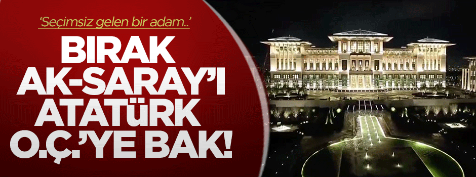 "Ak-Saray ile uğraşacaklarına Ayasofya'yı açsınlar"