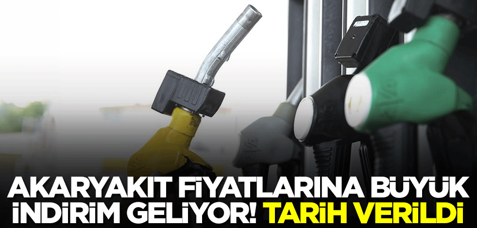 Akaryakıt fiyatlarına büyük indirim geliyor! Tarih verildi