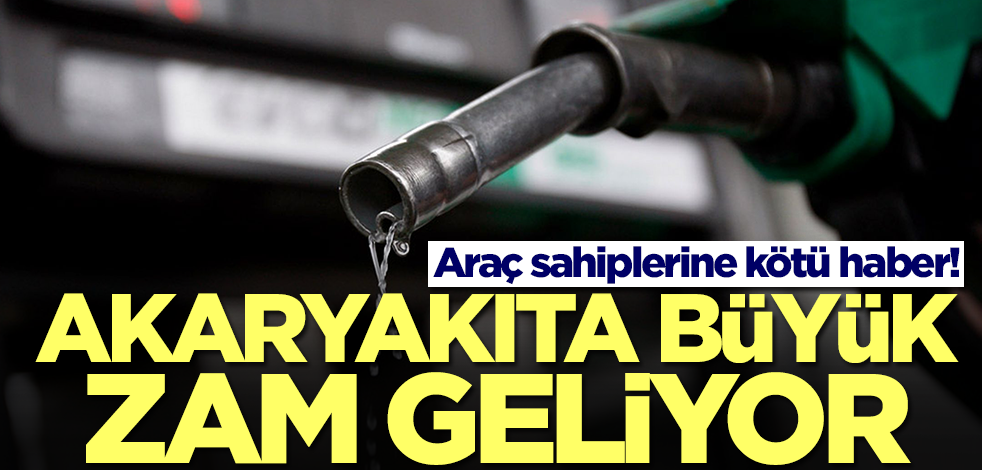 Akaryakıt fiyatlarına çok büyük zam geliyor! Araç sahipleri depoları hemen doldurun, tarih verildi