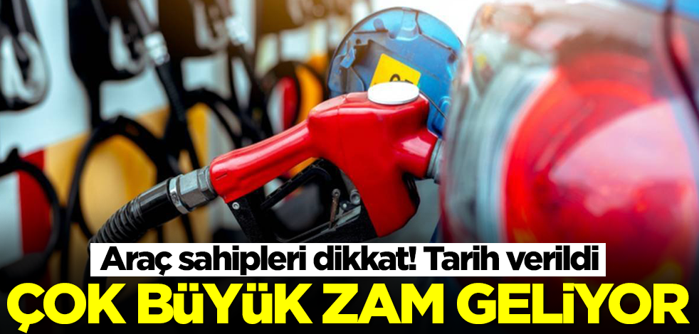 Akaryakıt fiyatlarına çok büyük zam geliyor! Depoları doldurun, tarih verildi