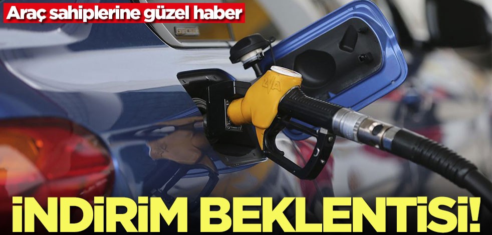 Akaryakıtta indirim beklentisi! Oradan güzel haber geldi