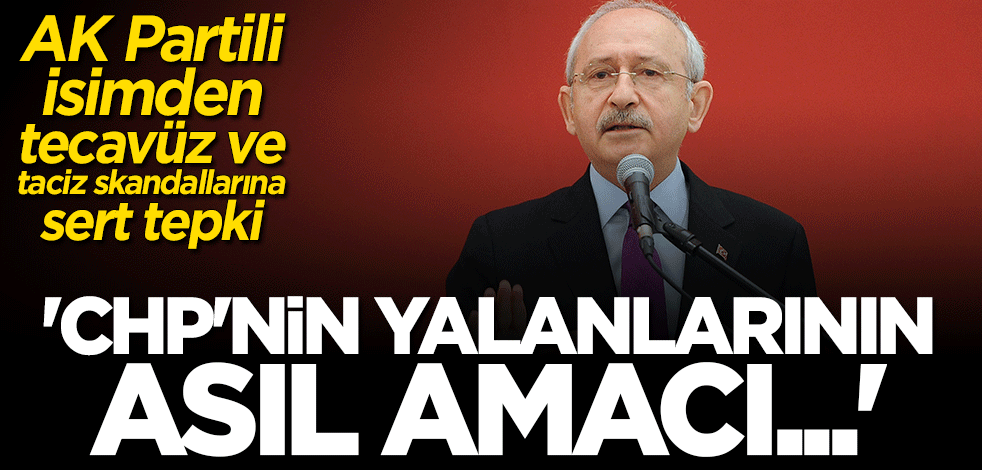Akbaşoğlu: CHP yalanlarının amacı ortaya çıkan ahlaksızlığı örtmek