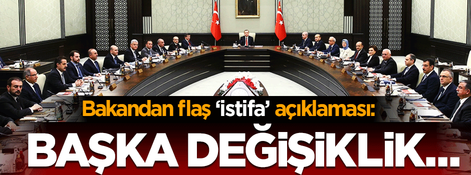 Akdağ'dan Efkan Ala yorumu: Bu tip değişiklikler olur