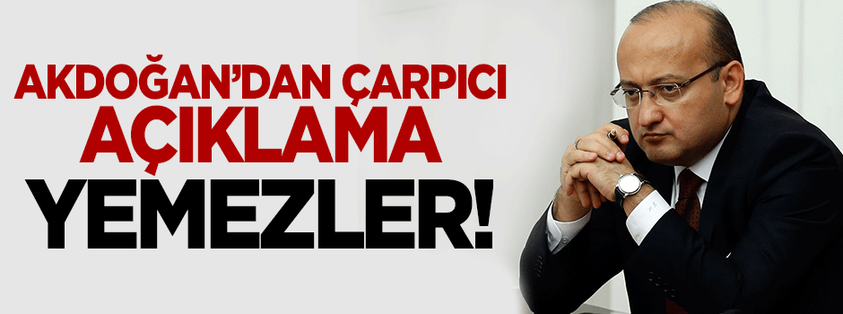 Akdoğan: Bu tamamen kandırmaca ve numara