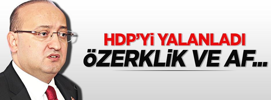 Akdoğan'dan 'süreç' açıklaması: Özerklik ve af yok!