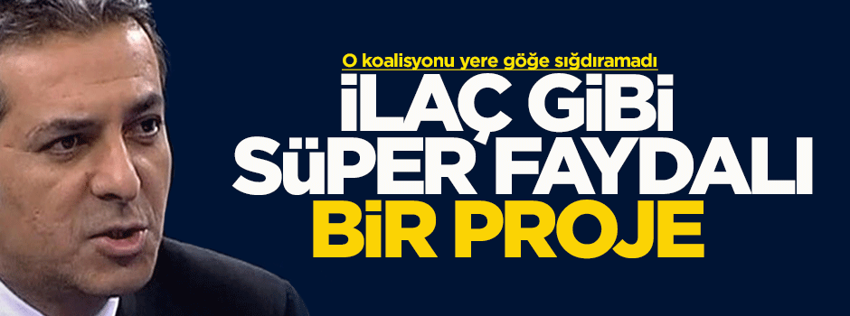 Akif Beki: İlaç gibi süper faydalı bir proje