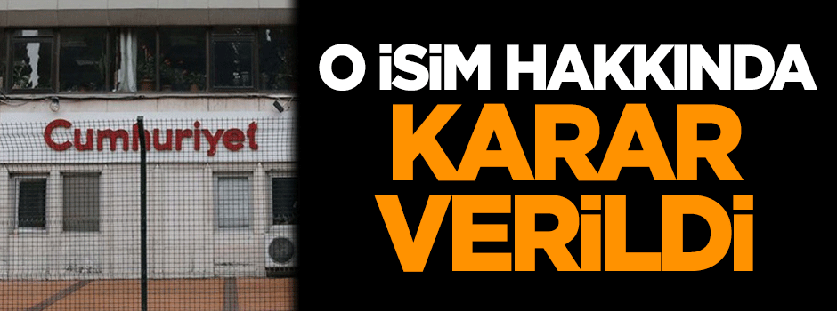 Akın Atalay hakkında karar verildi