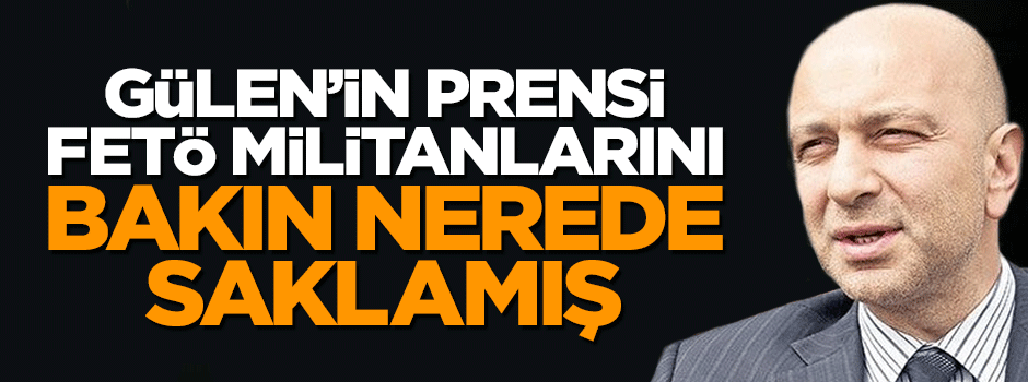 Akın İpek paralel militanları bakın nerede saklamış!