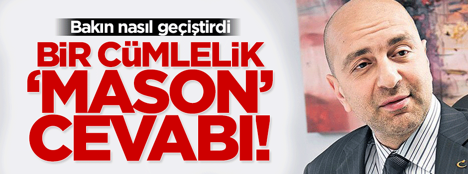 Akın İpek'ten bir cümlelik 'mason' cevabı