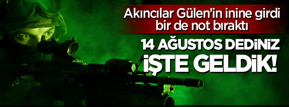 Akıncılar'dan Gülen'e operasyon: İnlerine girdiler!