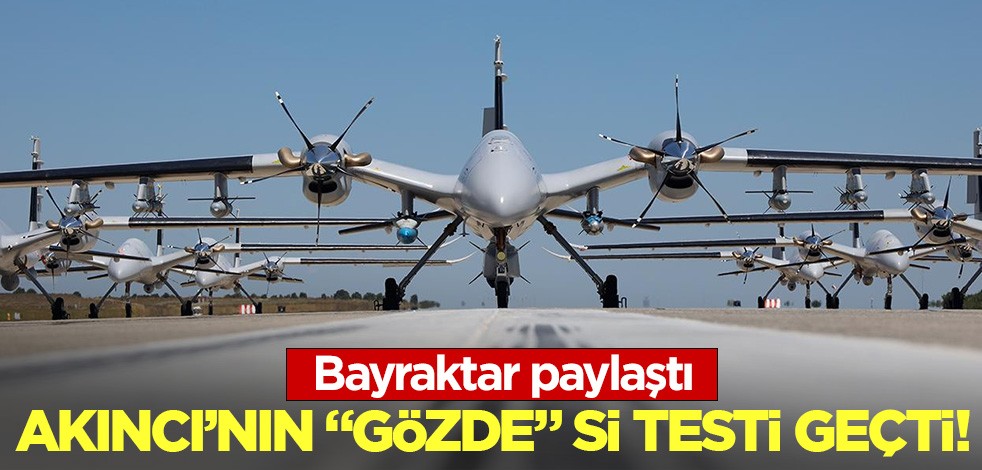 Akıncı'nın ''Gözde''si testi geçti!