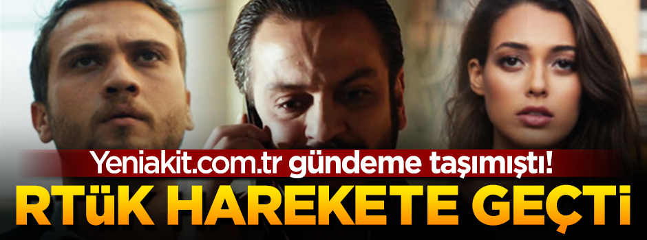 Akit gündeme getirdi, Çukur dizisine ceza geliyor!