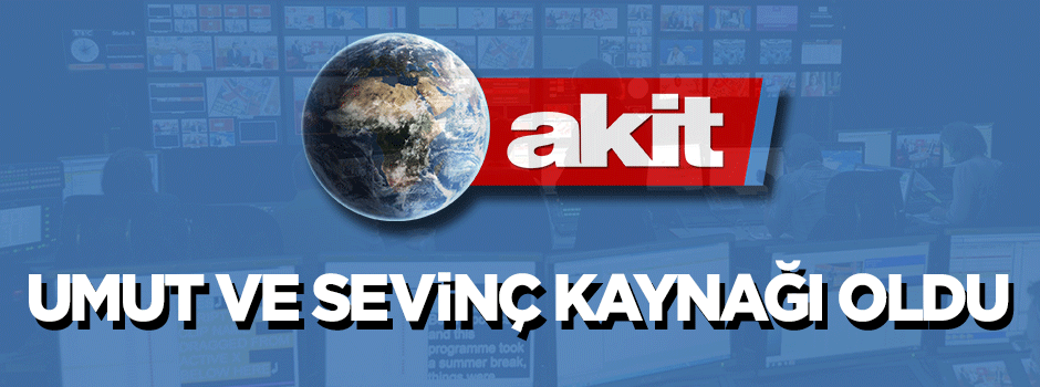 Akit TV umut ve sevinç kaynağı oldu