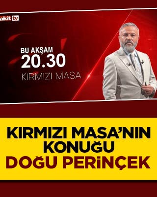 Akit TV’de Kırmızı Masa’nın konuğu Doğu Perinçek