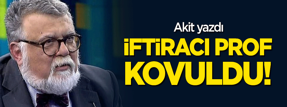 Akit yazdı, ‘Şengör’ kovuldu