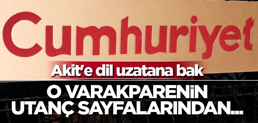 Akit'e dil uzatana bak! O Varakparenin utanç sayfalarından...