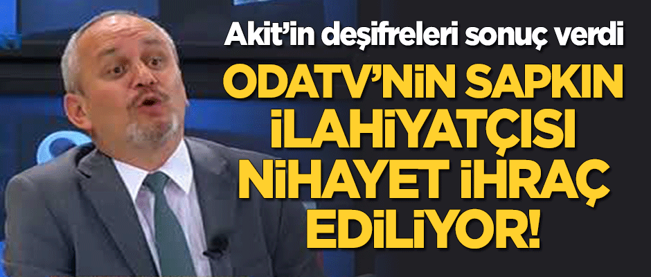 Akit'in deşifreleri sonuç veriyor... Nihayet sapkın ilahiyatçı Cemil Kılıç ihraç ediliyor!