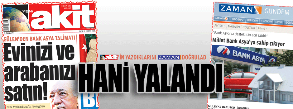 Akit'in yazdıklarını Zaman doğruladı... HANİ YALANDI