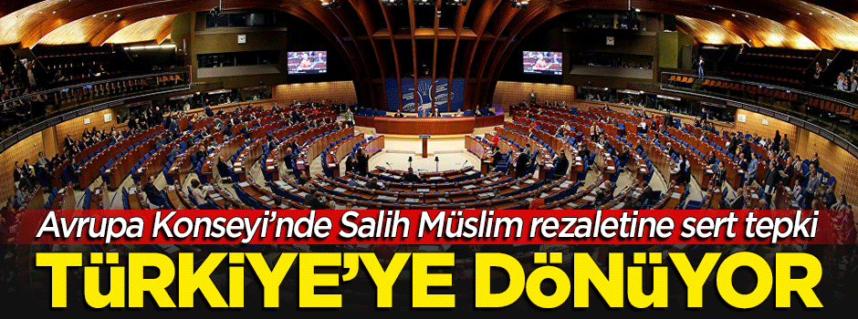 AKPM'de 'Salih Müslim' rezaletine sert tepki! Türkiye'ye dönüyor
