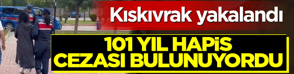 Aksaray’da firari operasyonu! 101 yıl hapis cezası bulunan şahıs yakalandı