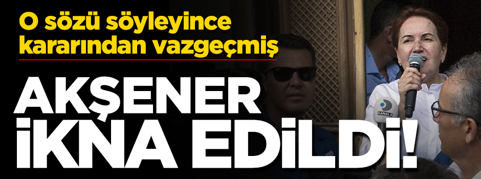 Akşener ikna edildi! Saat 15.00'te Başkanlık Divanı'nı toplayacak